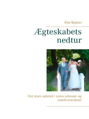 cover image of Ægteskabets nedtur